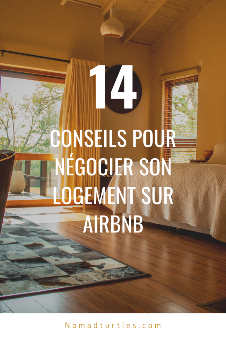 Conseils Pour N Gocier Son Logement Sur Airbnb Nomad Turtles