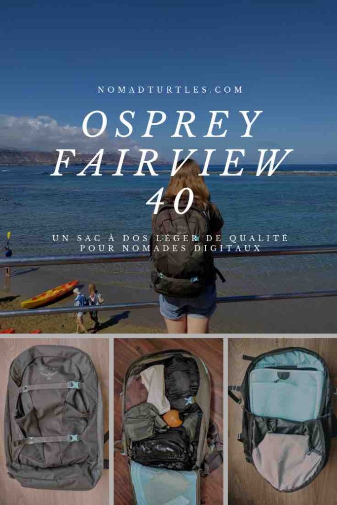 Osprey Fairview 40, un sac à dos de qualité pour nomades digitaux - Nomad Turtles