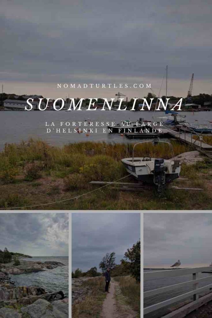 Suomenlinna la forteresse au large d'Helsinki en Finlande - Nomad Turtles