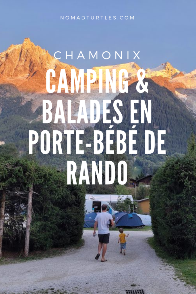 Camping et balades en porte-bébé de randonnée à Chamonix - Nomad Turtles