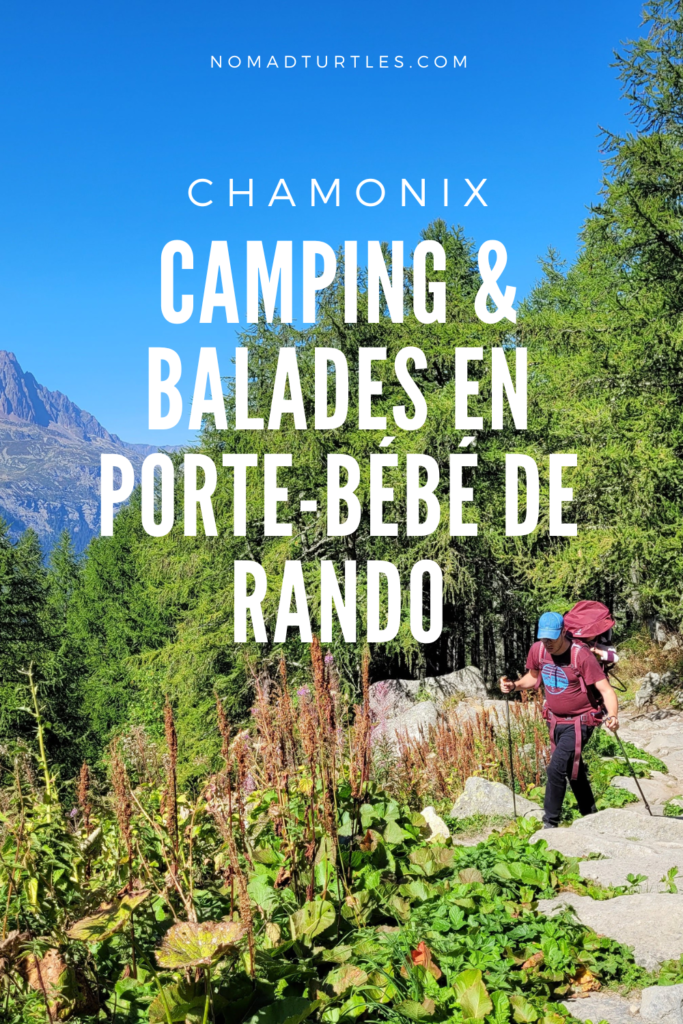 Camping et balades en porte-bébé de randonnée à Chamonix - Nomad Turtles
