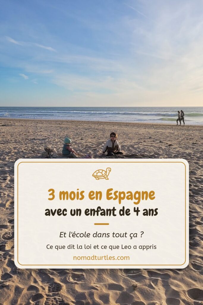 3 mois en Espagne avec un enfant de 4 ans : et l'école dans tout ça ?