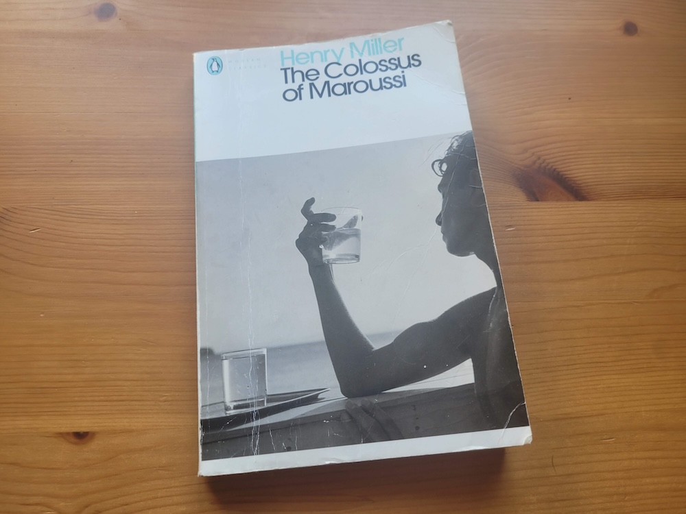 henri miller the colossus of maroussi livre de voyage