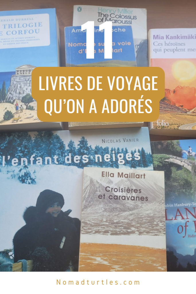 11 livres de voyage à glisser dans votre valise - Nomad Turtles